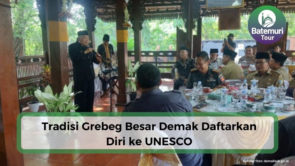 Tradisi Grebeg Besar Demak akan Diusulkan Jadi Warisan Budaya Dunia ke UNESCO